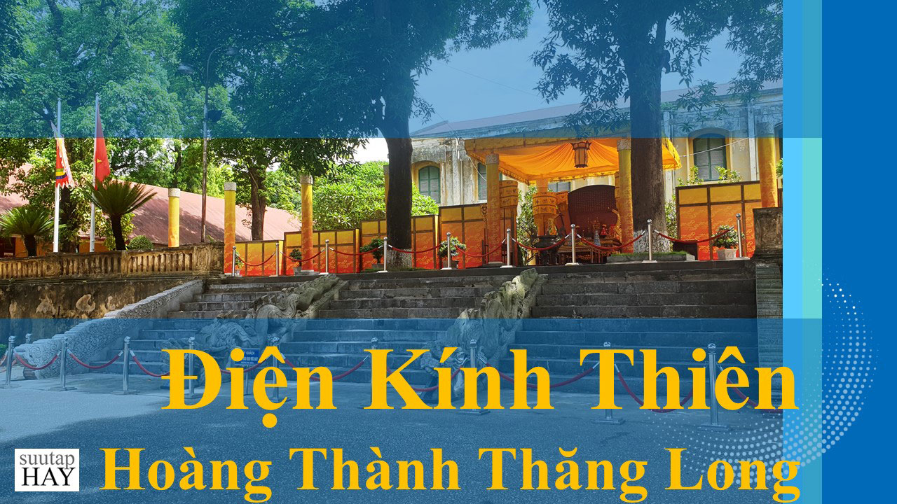 Điện Kính Thiên - Hoàng Thành Thăng Long